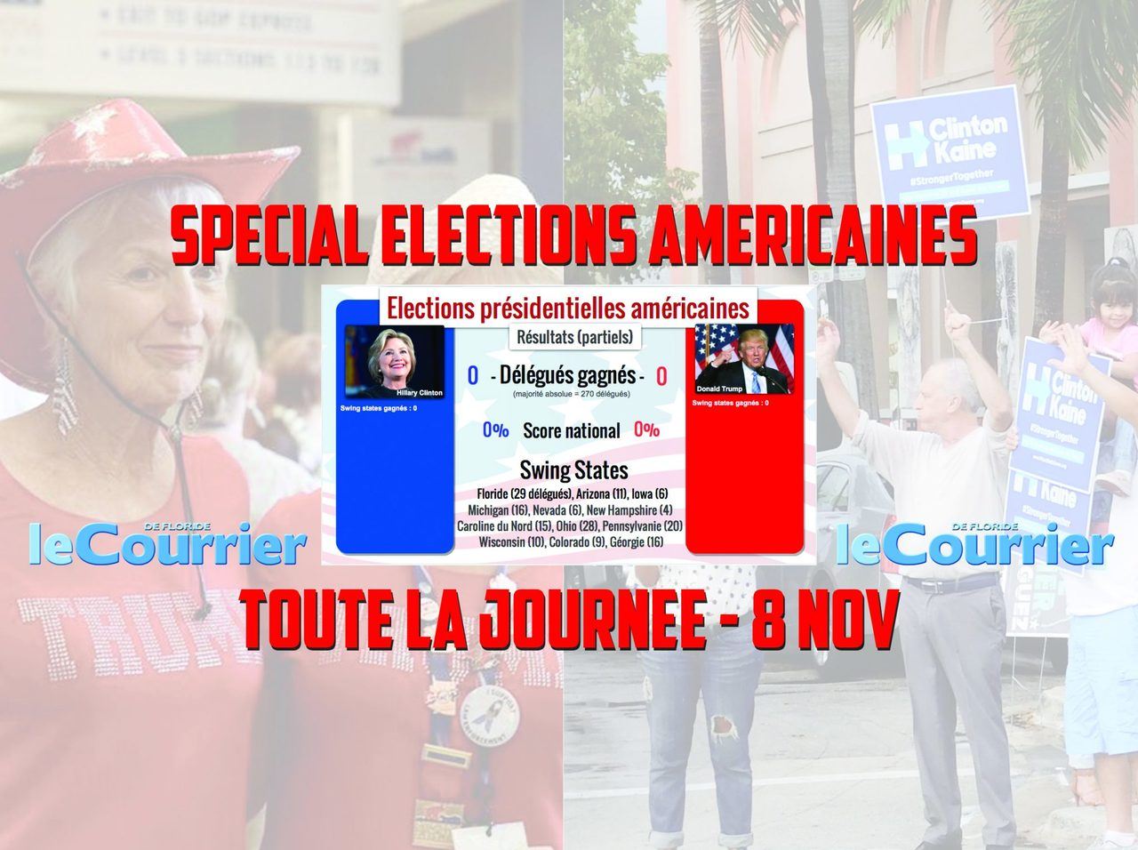 Spécial élections américaines 2016 Trump / Clinton