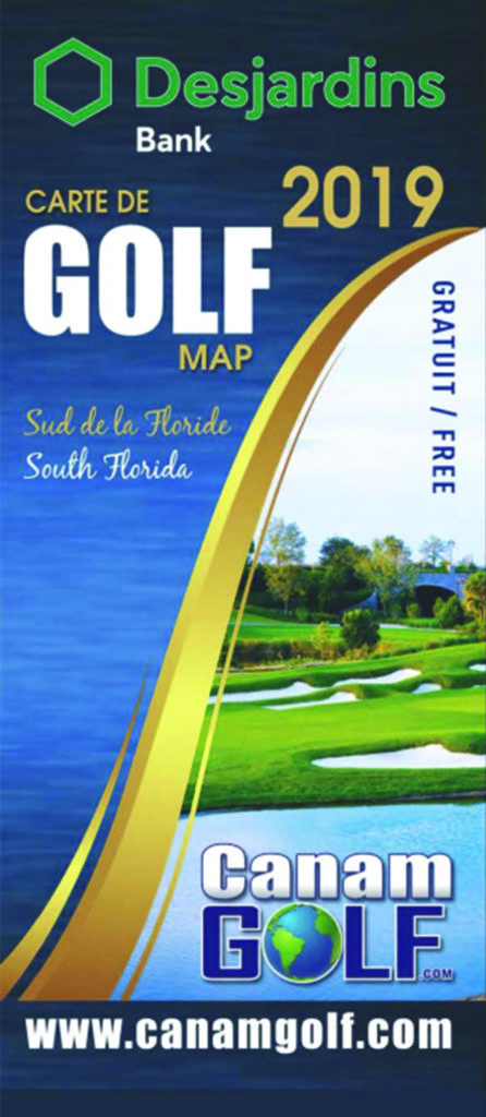 "Carte Desjardins 2019" des Golfs de Floride, éditée par Canam Golf