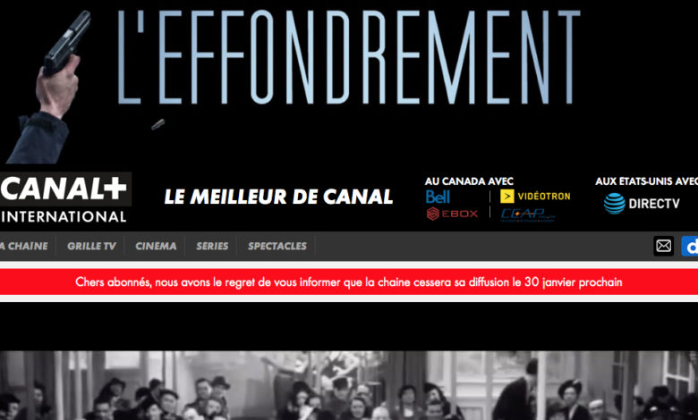 Canal + international arrête ses programmes aux Etats-Unis et au Canada