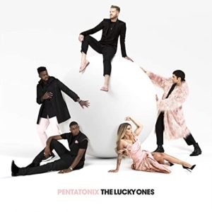The Lucky Ones par Pentatonix
