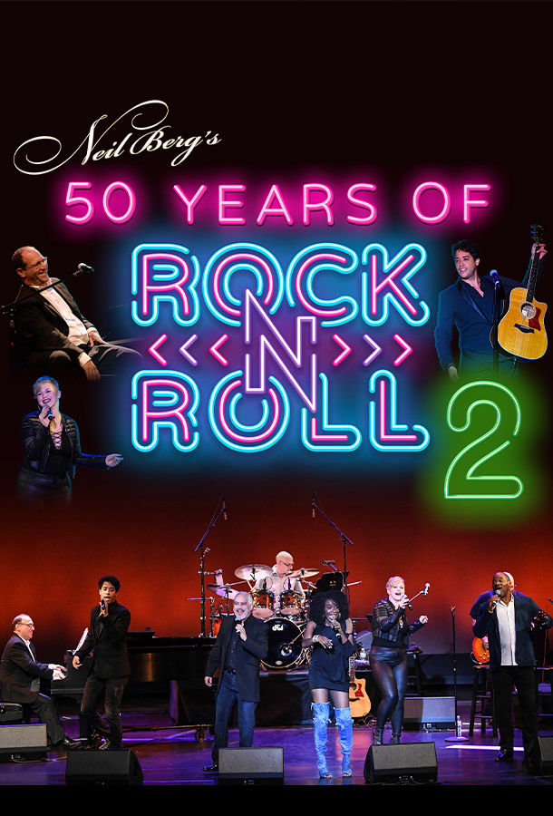 Neil Berg’s 50 Years of Rock-N-Roll