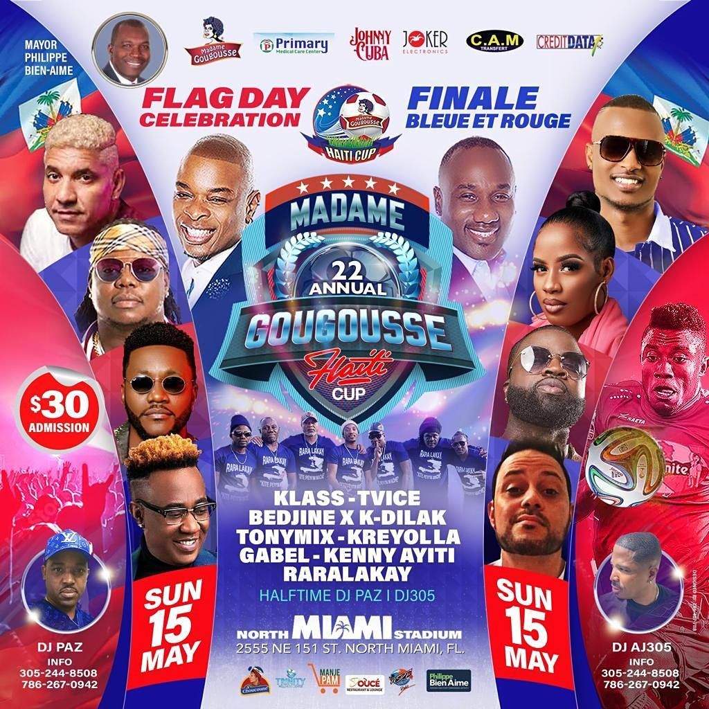 Haitian Flag Day Celebration & Madame Gougousse Haiti Cup