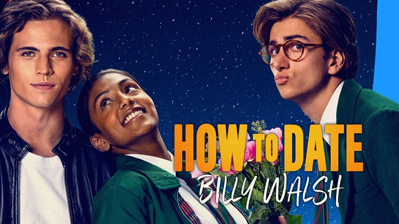 How To Date Billy Walsh (film)