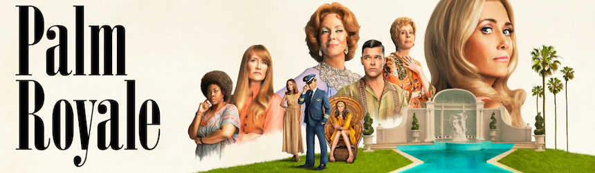 La série Palm Royale sur Apple TV+