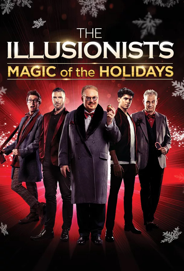 The illusionists, Magic of the Holidays