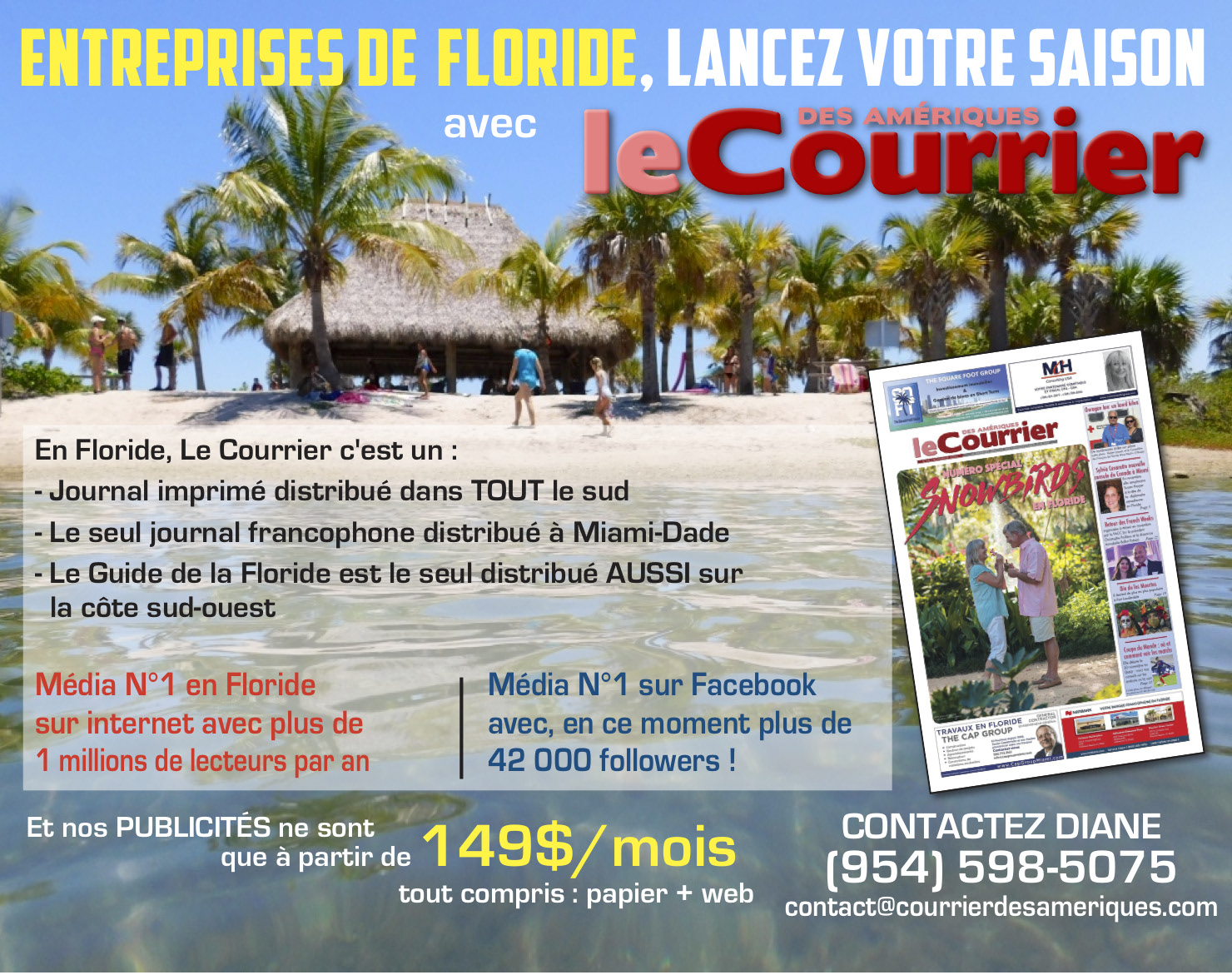 Lancez sa saison commerciale en Floride