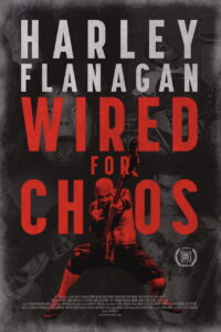 Harley Flanagan: Wired for Chaos