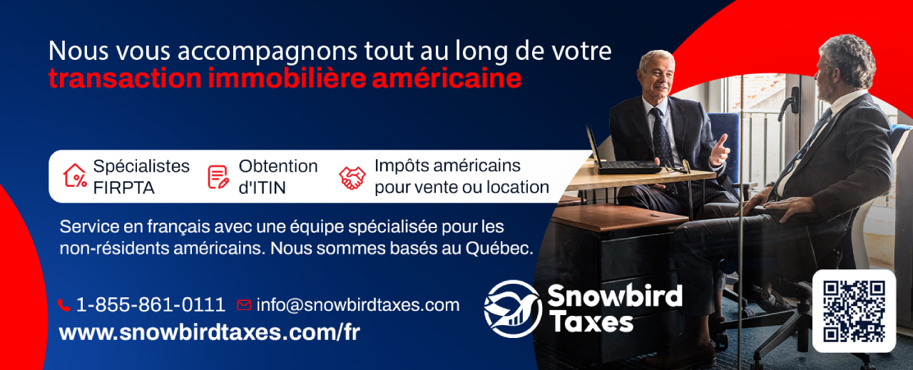 Snowbird Taxes : spécialistes dans la fiscalité des Snowbirds