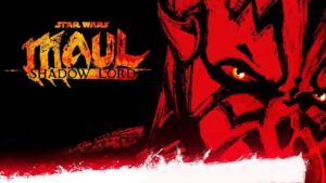 Star Wars: Maul – Shadow Lord – 2 épisodes