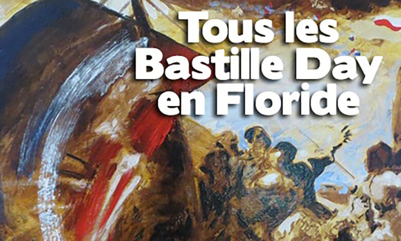 Bastille Day le 14 juillet 2026 à Miami et en Floride